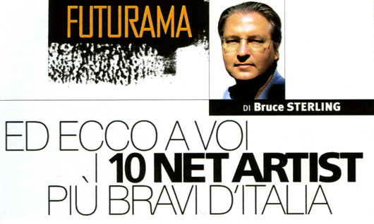 Bruce Sterling has something to say about ten italian TOP net-artists