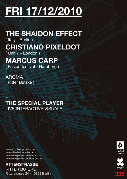 The Shaidon Effect + Pixeldot + Marcus Carp @ Ritter Butzke, Berlin
